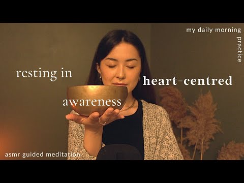 ASMR Meditation | Resting in Heart Centered Awareness (relaxation, hypnosis, meditation for anxiety)