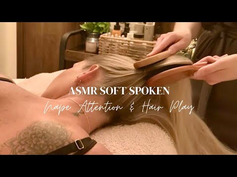 ASMR Soft Spoken Nape Attention | Wooden Brushes, Combs, Nail scratching & Gentle Care For Sleep.