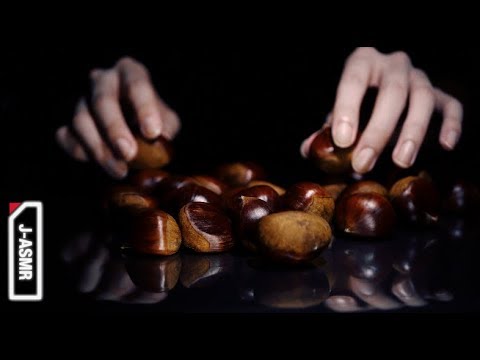 [音フェチ]🌰栗をさわる🌰 - Chestnuts[ASMR]