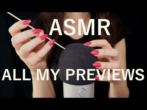 ASMR All My Previews✨ Lots of Triggers to Find Your Tingles🔥(No Talking)