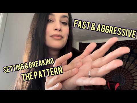 ASMR Setting & Breaking The Pattern 👏 Fast, Aggressive Hand Sounds