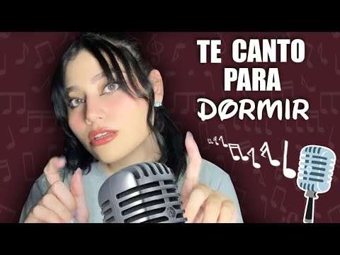Te canto para dormir- soft spoken- María ASMR