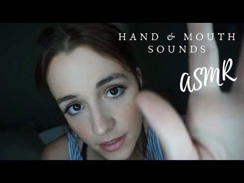 ASMR | Hand Sounds and Mouth Sounds