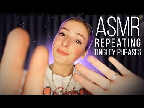 ASMR Repeating Tingley Phrases to Relax You | LOTS OF PERSONAL ATTENTION & HAND MOVEMENTS