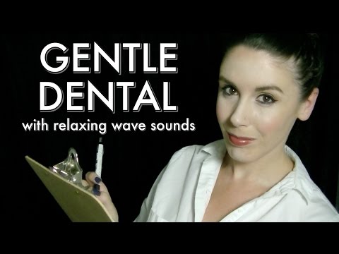 Gentle Dental II with Wave Sounds: ASMR Dental Exam Role Play [Binaural]
