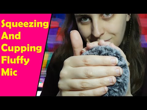 ASMR Fluffy Mic Squeezing & Cupping - Background ASMR - No Talking