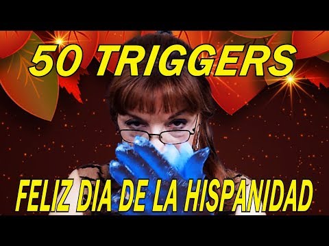 ASMR 50 TRIGGERS para AYUDARTE a DORMIR⏳FELIZ DIA DE LA HISPANIDAD/THEY will HELP YOU to SLEEP