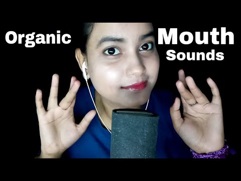 ASMR Organic Trigger Words With Soft Mouth Sounds