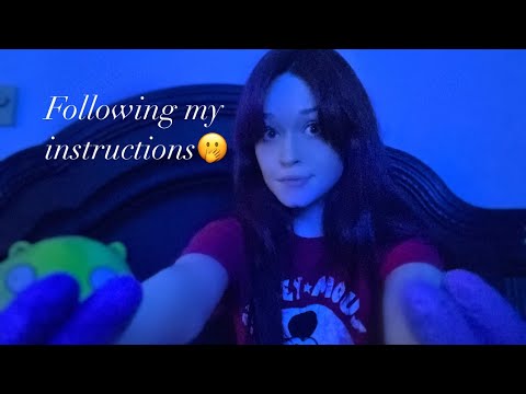 ASMR You HAVE TO follow my instructions if you want ✨TINGLES ✨