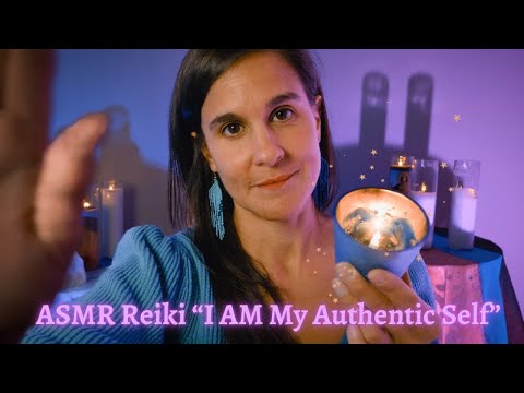 ASMR - Reiki "I AM my Authentic Self"🧬