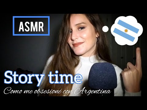 ASMR🎧 Como me obsesioné con Argentina y ser actriz 🤭 STORY TIME || asmr en español