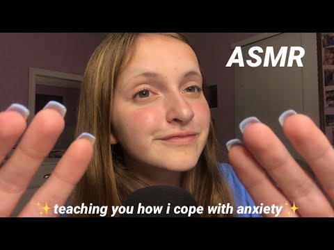 ASMR Teaching You Ways To Cope With Anxiety (Close Whisper)