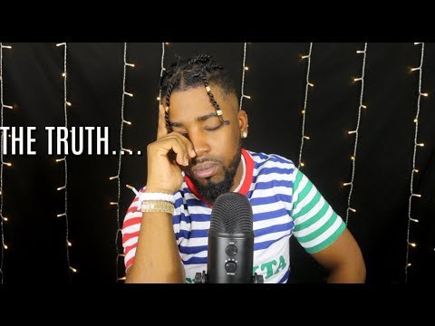 DO PEOPLE SUPPORT BLACK MALE ASMRTISTS? (TRUTH EXPOSED!!!!!...) [ASMR] ~