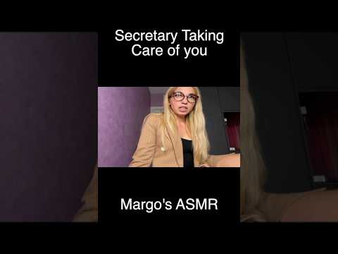 Secretary Taking Care of You #asmr  #asmrtingles