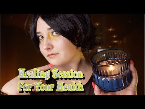 Healing Session For Your Health ✨✨✨[ASMR RP]