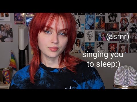 ASMR singing u to sleep