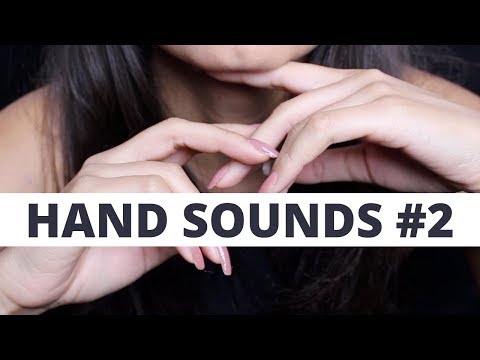 ASMR HAND SOUNDS (DRY) #2
