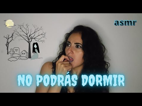NO PODRÁS DORMIR 🥺👻 después de ESCUCHARME... | ASMR en español