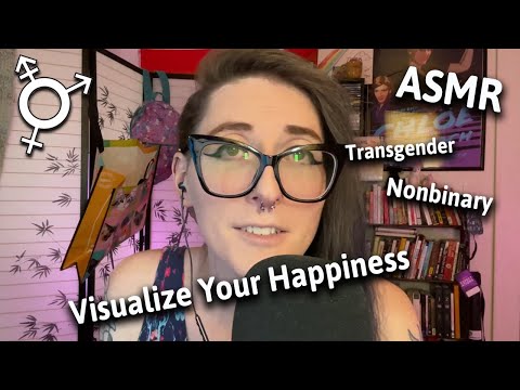 Transgender ASMR - Finding Happiness on Your Gender Transition Journey