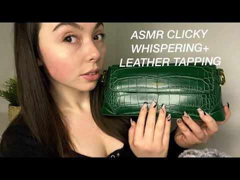 ASMR 30 MINS CLICKY WHISPERING + LEATHER TAPPING | mouth sounds
