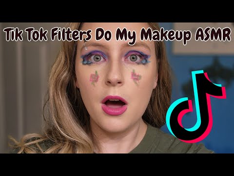 Letting TikTok Filters Do My Makeup ASMR - Loggerhead ASMR