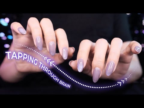 ASMR Tapping Through Your Brain | Invisible + 3D Triggers (No Talking)