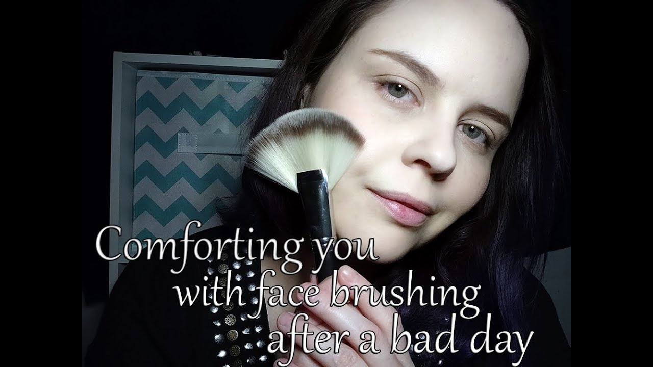 ASMR | 💗 Comforting You After A Bad Day [with face brushing] - (Soft Speech /w mix of Whispering)