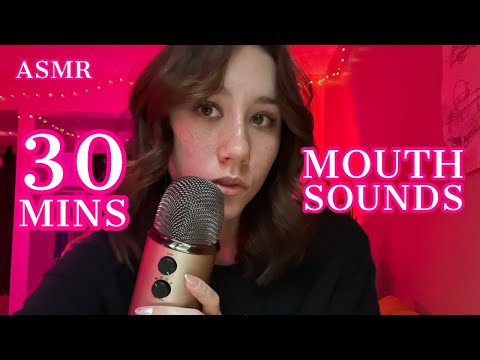 ASMR | 30 mins of pure and sensitive mouth sounds! ((very minimal whispering))