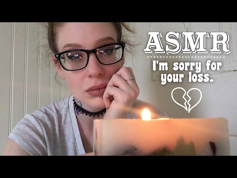 ASMR I'm Sorry For Your Loss (Personal Roleplay)