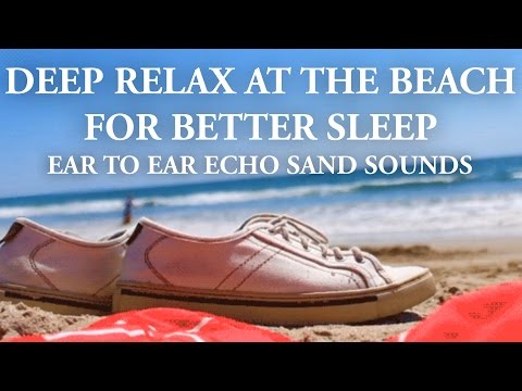 Dreaming at the beach. 3D ear to ear ASMR Relax for deep sleep.
