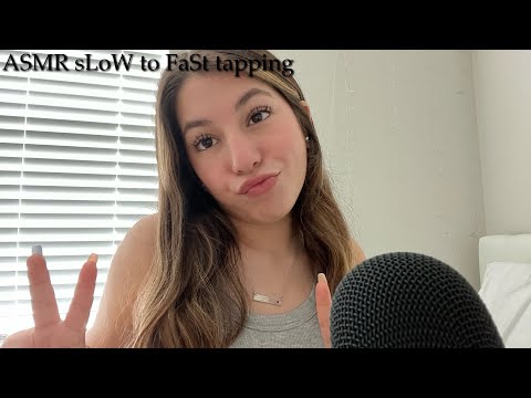ASMR|Slow to Fast Tapping