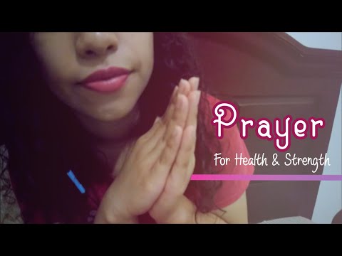 [ASMR] 🙌 Prayer for Health and Strength | Soft Spoken