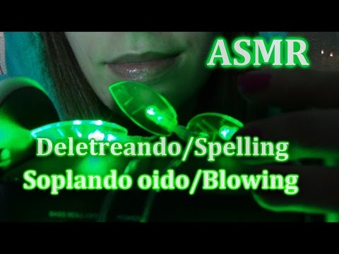 ASMR español deletreando palabras/música relajante/soplando oídos/spelling words