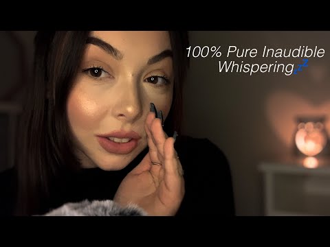 ASMR PURE INAUDIBLE WHISPERING | so relaxing..