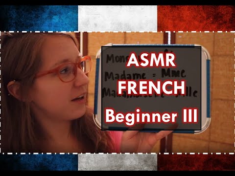 ASMR - Teaching you French - Beginner Lesson III
