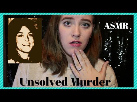ASMR Unsolved Mystery: Dorothy Jane Scott | Whispered | Tingles | True crime