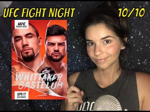 ASMR UFC Fight Night Ramble *Whittaker vs. Gastelum*