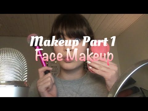 ASMR Makeup Time! Face | Part 1