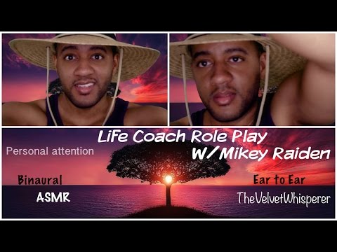 ASMR | Life Coach Role Play with Mikey Raiden | Personal Attention