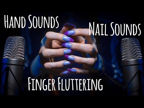 ASMR - NAIL & HAND SOUNDS 👐 nail-on-nail tapping, finger fluttering, dry hand sounds