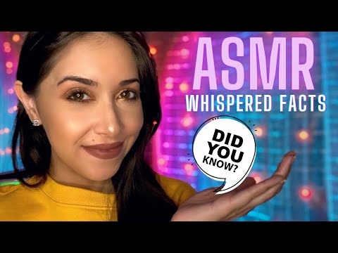ASMR ✨ 50 Facts you need to know? (whispered fact ramble • up close whispers) Asmr ramble