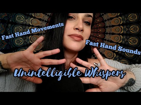 ASMR Fast & Aggressive Unintelligible Whispering / Gibberish, Hand Movements & Hand Sounds