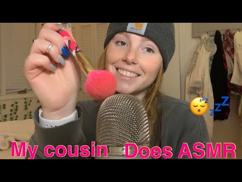 My Cousin Does ASMR