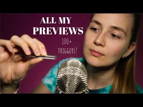 ASMR All My Previews in 1 Video | 100+ Triggers