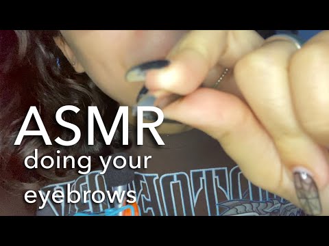 ASMR - Doing Your Eyebrows (plucking, personal attention, trigger words +)