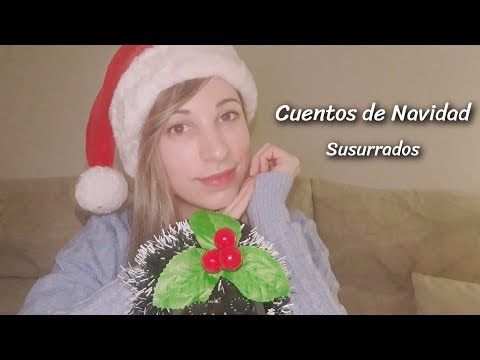 TE QUIERO...Contar Cuentos de Navidad . Lectura Susurrada. SusurrosdelSurr ASMR . Español