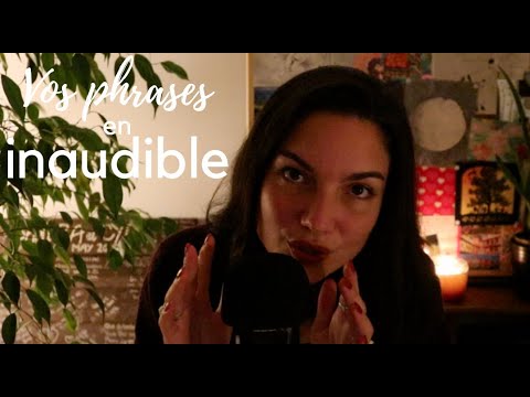 ASMR VOS PHRASES 2ème partie 😊 INAUDIBLE (vos partages pour cette belle communauté) ❤️