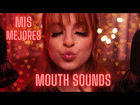 ASMR COMPILACIÓN Mouth Sounds Sonidos Con La BOCA
