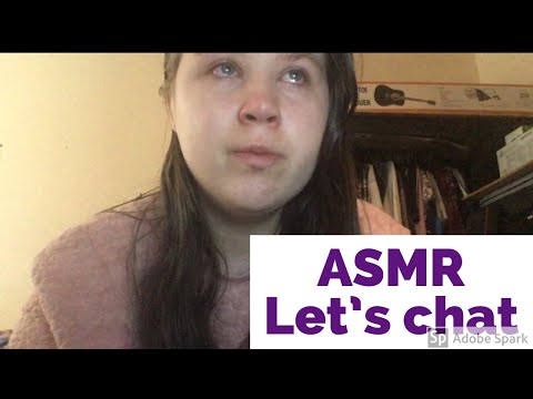 ASMR - Let's Chat