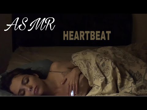 ASMR | HEARTBEAT